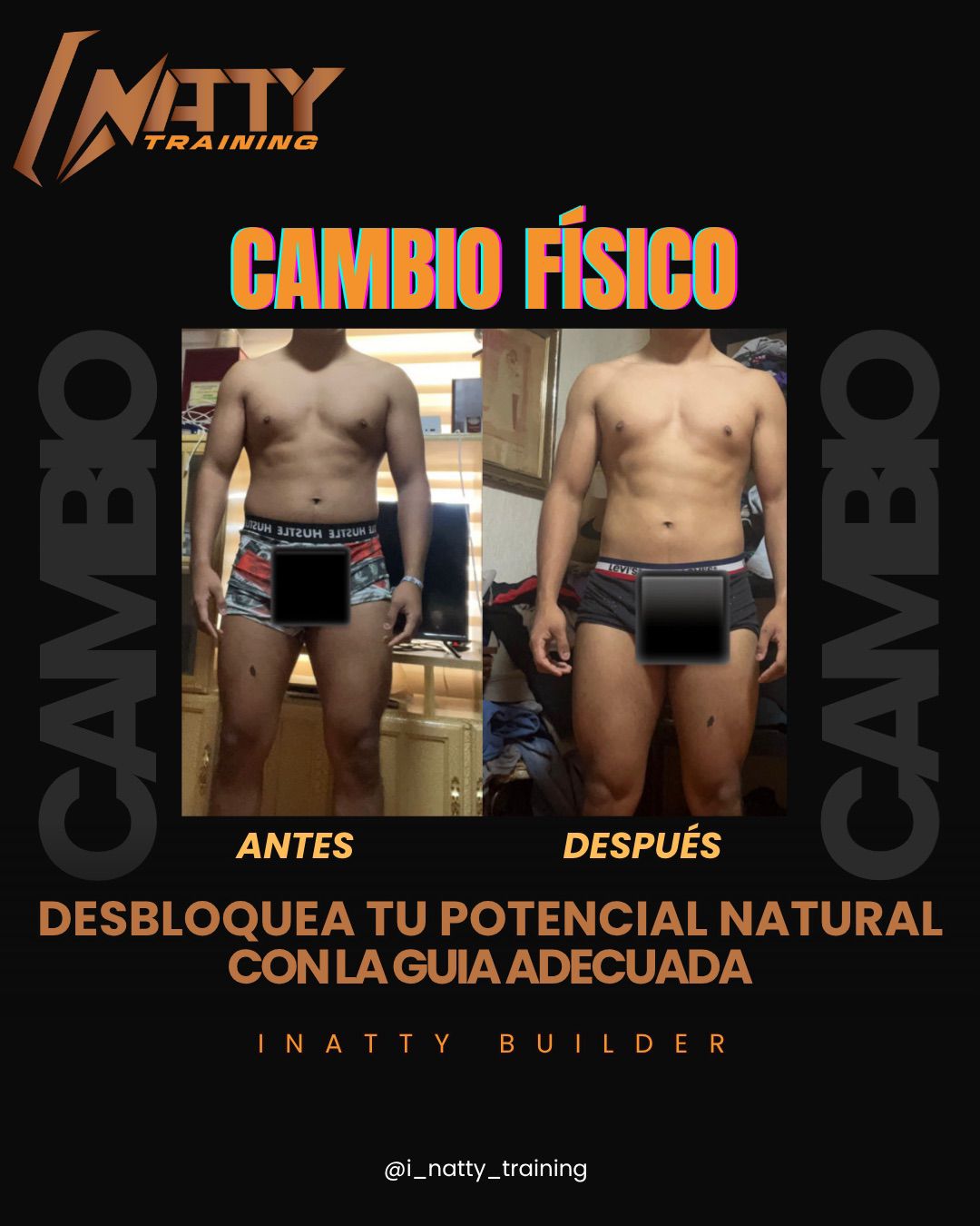 Cambio físico — Antes y Después